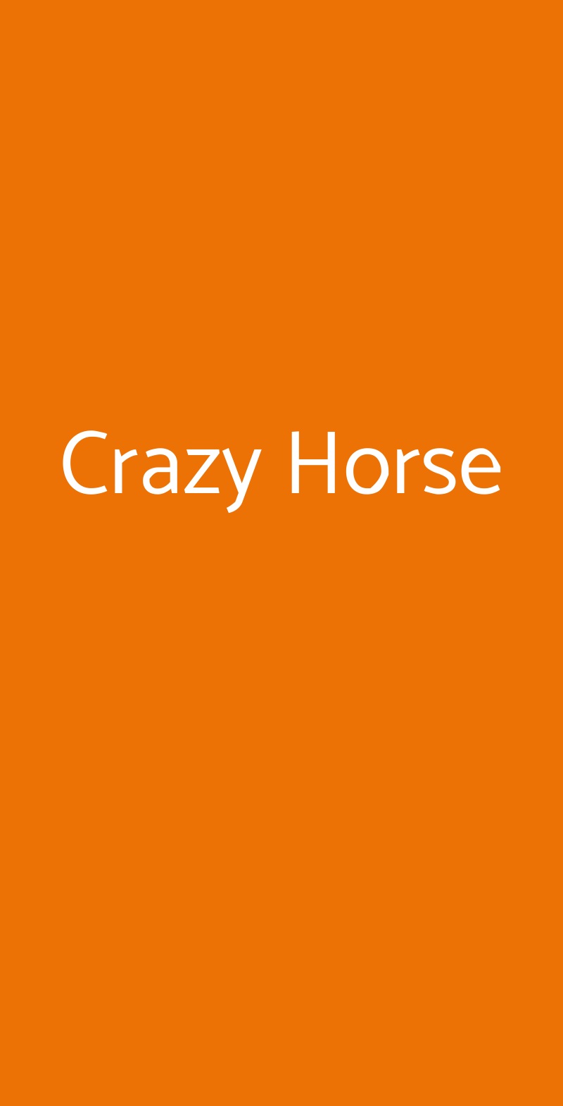 Crazy Horse, Roma