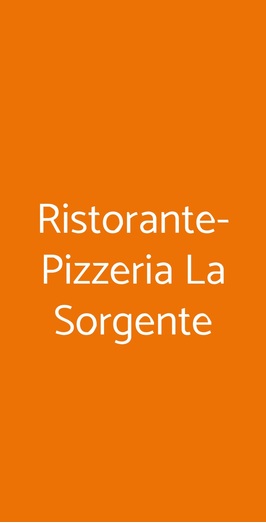 Ristorante-pizzeria La Sorgente, Aglientu