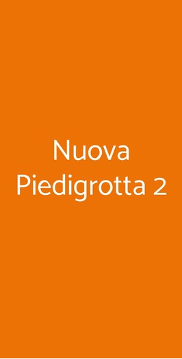 Nuova Piedigrotta 2, Reggio Emilia