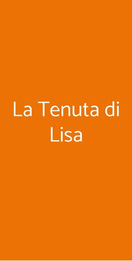 La Tenuta Di Lisa, Taviano