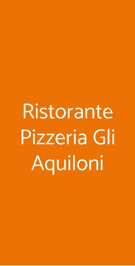 Ristorante Pizzeria Gli Aquiloni, Roma