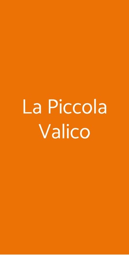 La Piccola Valico, Reggio Emilia