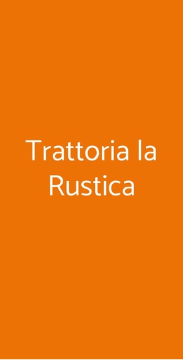 Trattoria La Rustica, Soragna