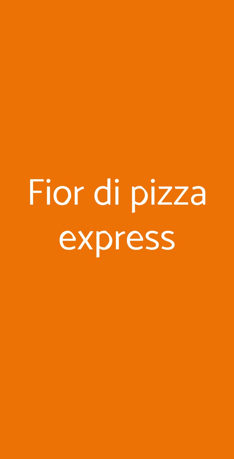 Fior di pizza express Monteroni di Lecce menù 1 pagina