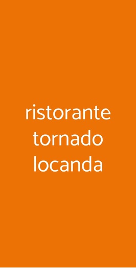 Ristorante Tornado Locanda, Sissa