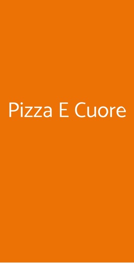 Pizza E Cuore, Parma