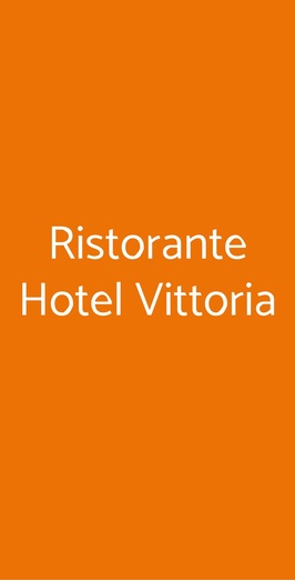 Ristorante Hotel Vittoria, San Giovanni Rotondo