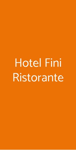 Hotel Fini Ristorante, San Giovanni Rotondo