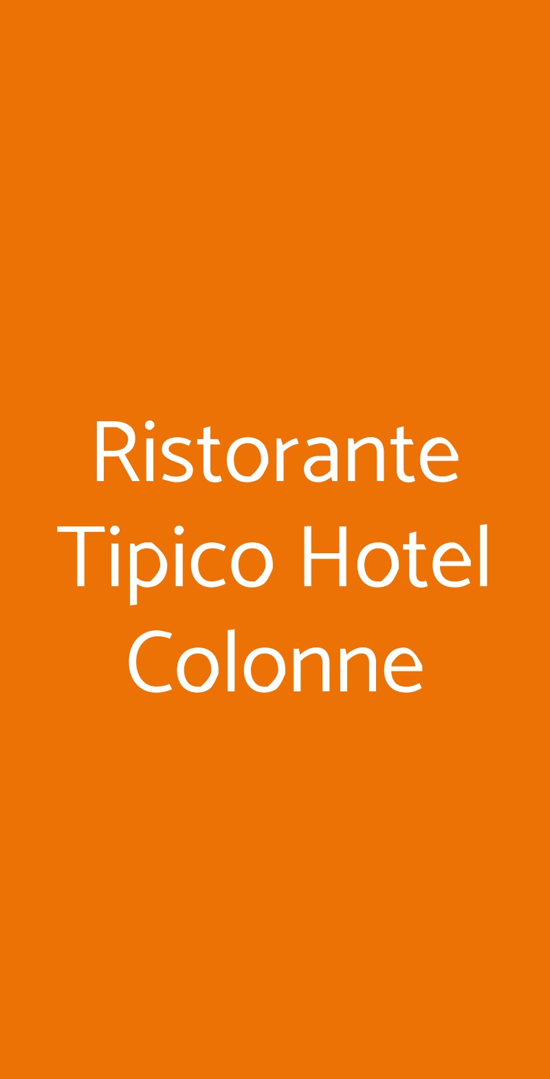 Ristorante Tipico Hotel Colonne San Giovanni Rotondo menù 1 pagina
