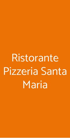 Ristorante Pizzeria Santa Maria, Sarno