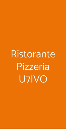 Ristorante Pizzeria U7ivo, Torre Orsaia