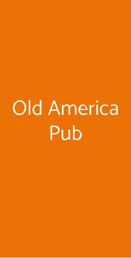 Old America Pub, Foggia