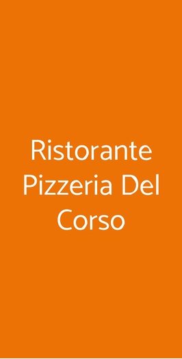 Ristorante Pizzeria Del Corso, Capaccio-Paestum