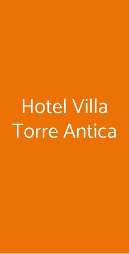 Hotel Villa Torre Antica