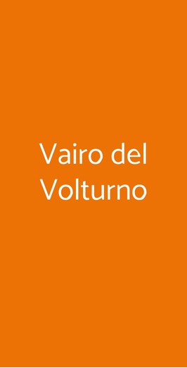 Vairo Del Volturno
