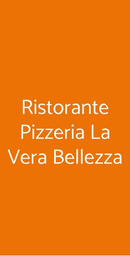 Ristorante Pizzeria La Vera Bellezza, Caserta